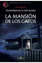 LA MANSIÓN DE LOS GATOS.