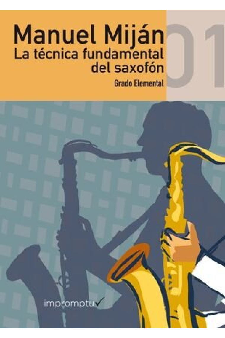 La técnica fundamental del saxofón 1