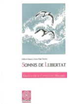 Somnis de llibertat