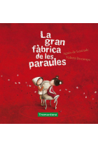 La gran fàbrica de les paraules