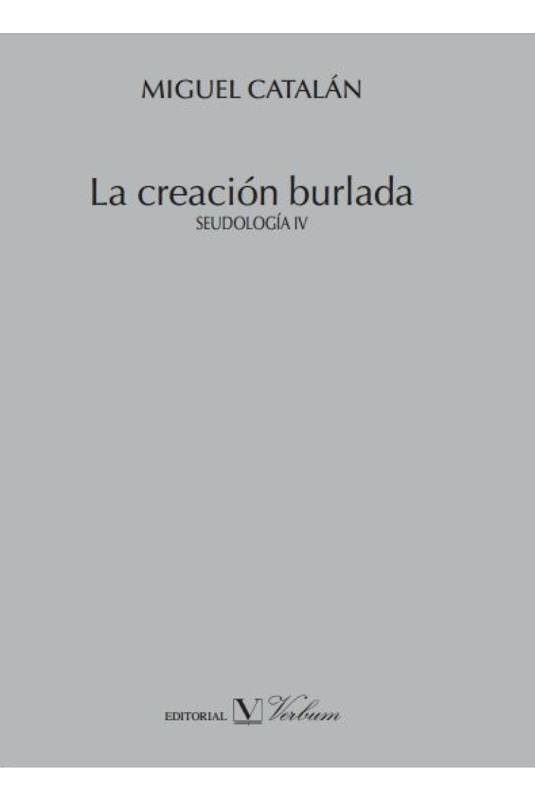 La creación burlada