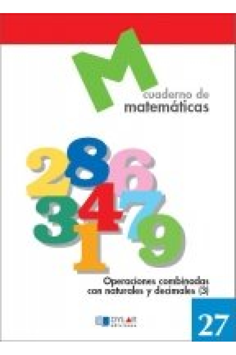 MATEMATICAS 27 - Operaciones combinadas con naturales y decimales 3