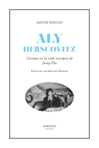 Aly Herscovitz: cenizas en la vida europea de Josep Pla