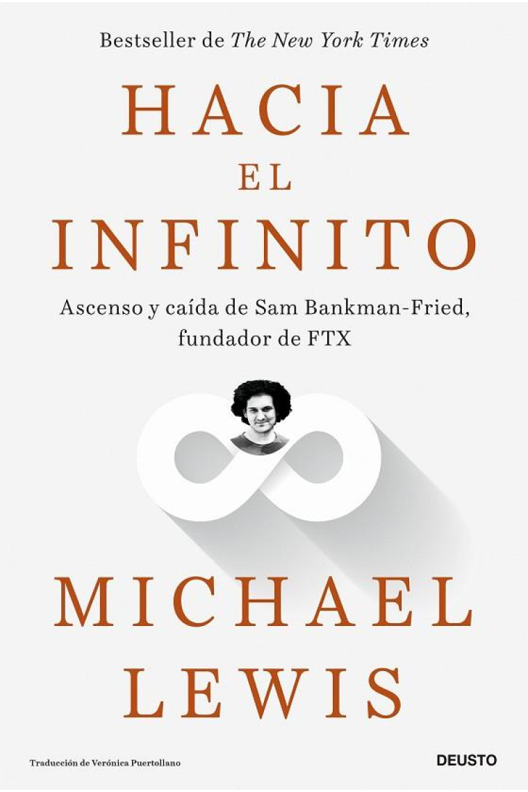 Hacia el infinito. Ascenso y caída de Sam Bankman-Fried, fundador de FTX