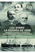 LUZ SOBRE LA GUERRA DE 1898