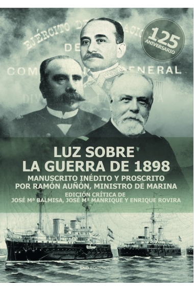 LUZ SOBRE LA GUERRA DE 1898