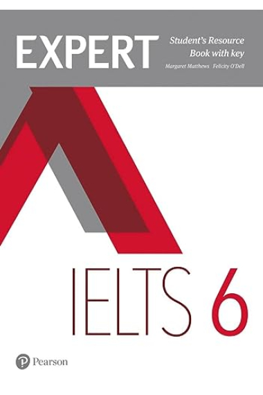 EXPERT IELTS 6 STUDENT'S RESOURCE BOOK WITH KEY