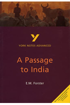 YORK NOTES ADVANCED: A PASSAGE TO INDIA