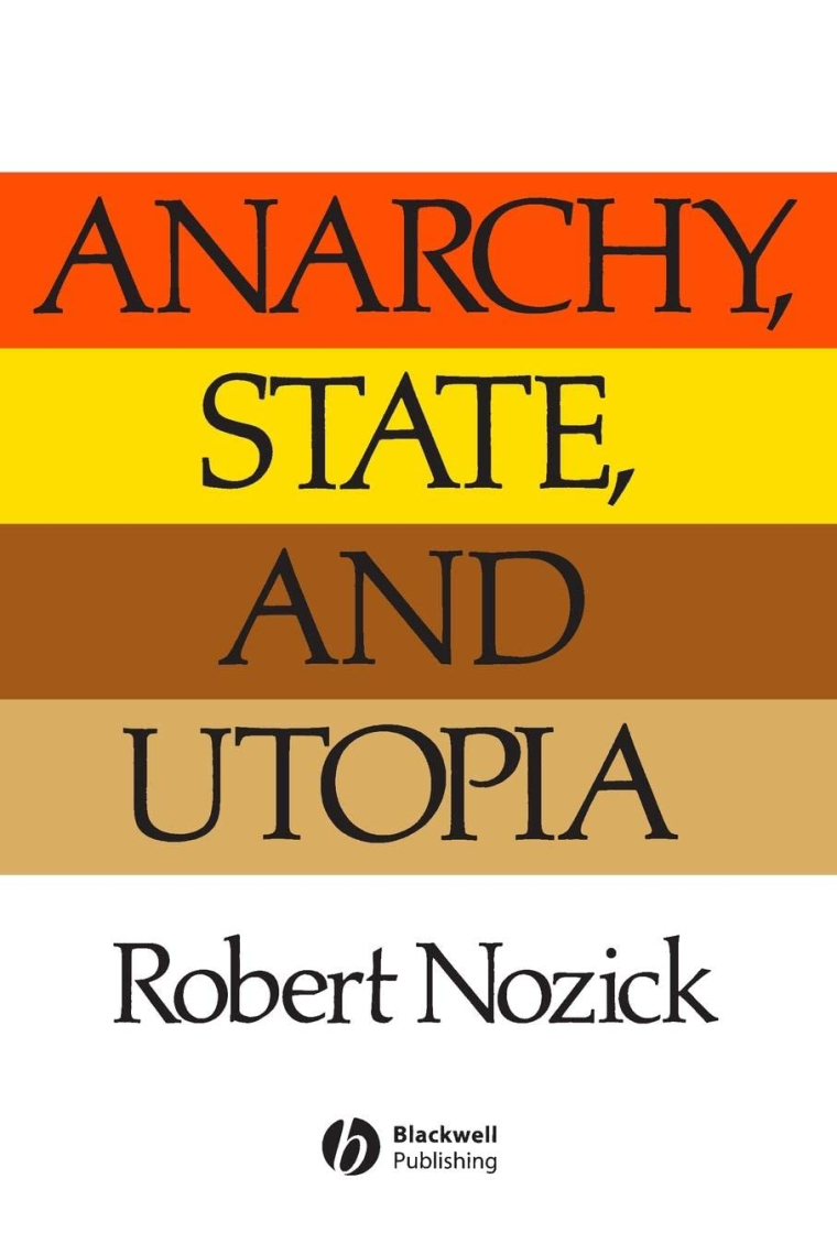 Anarchy, State and Utopia