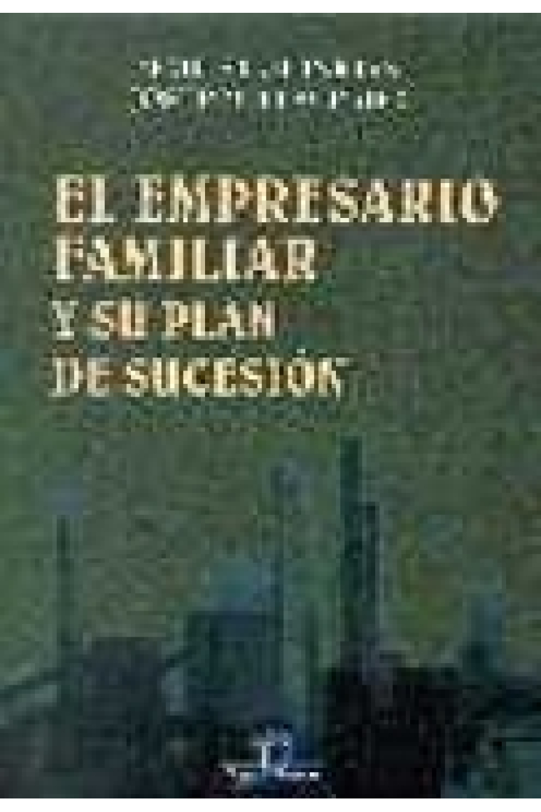 El empresario familiar y su plan de sucesión