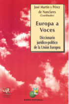 Europa a voces. Diccionario jurídico-político de la Unión Europea