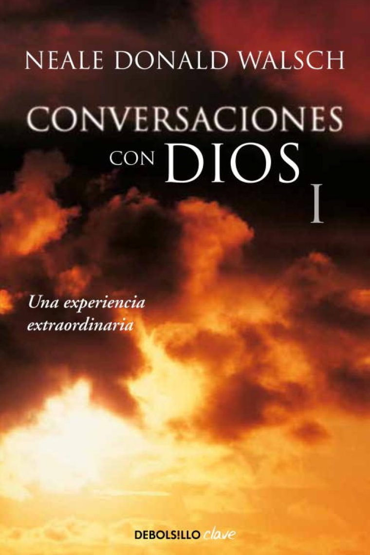 Conversaciones con Dios, I (Una experiencia extraordinaria)