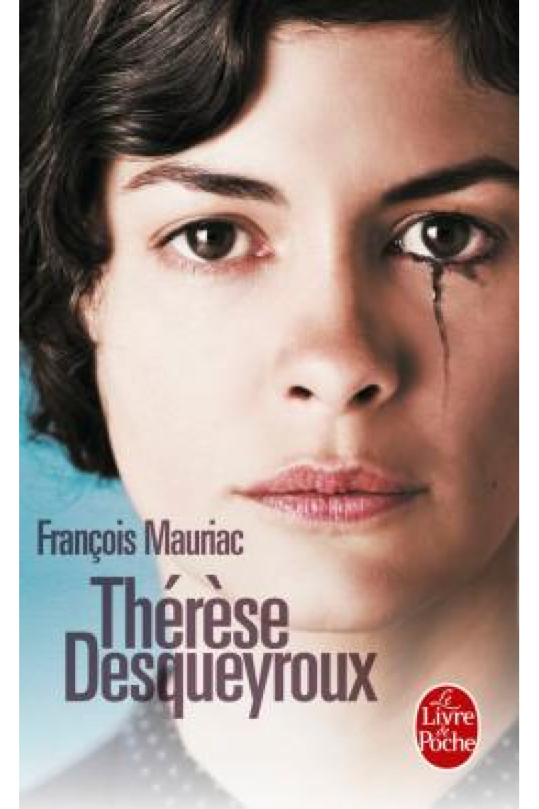 Thérèse Desqueyroux.