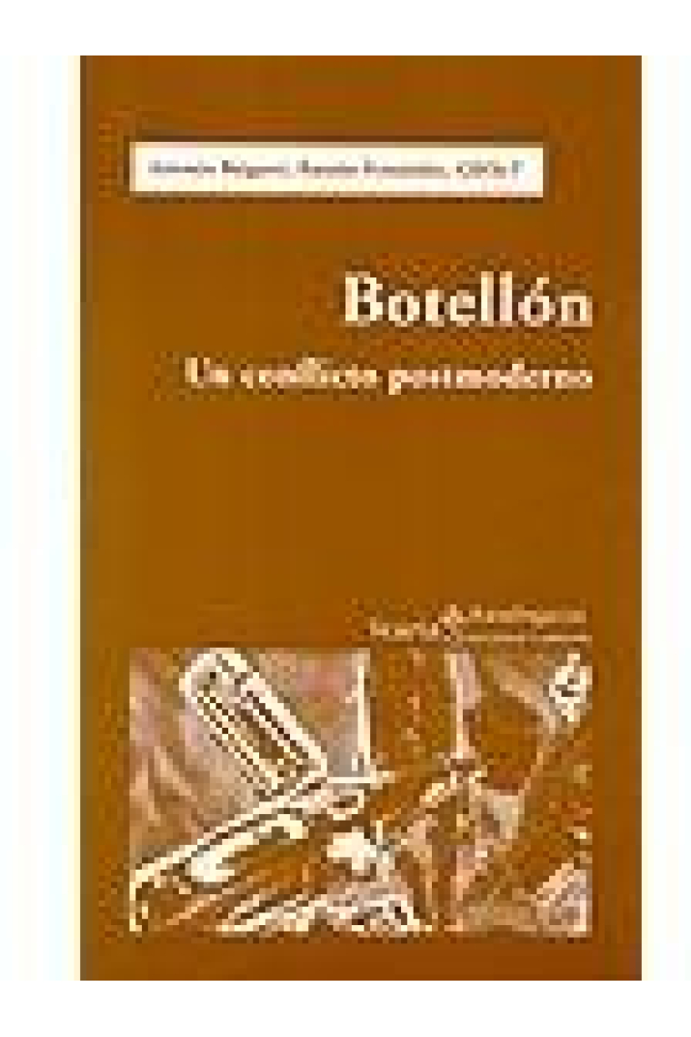 Botellón. Un conflicto postmoderno