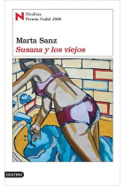 Susana y los viejos (Finalista Premio Nadal 2006)