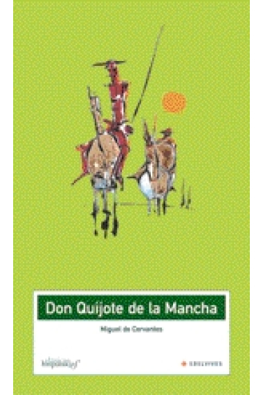 Clásicos Hispánicos. El ingenioso hidalgo Don Quijote de la Mancha (2 vol)