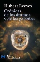 Crónicas de los átomos y de las galaxias