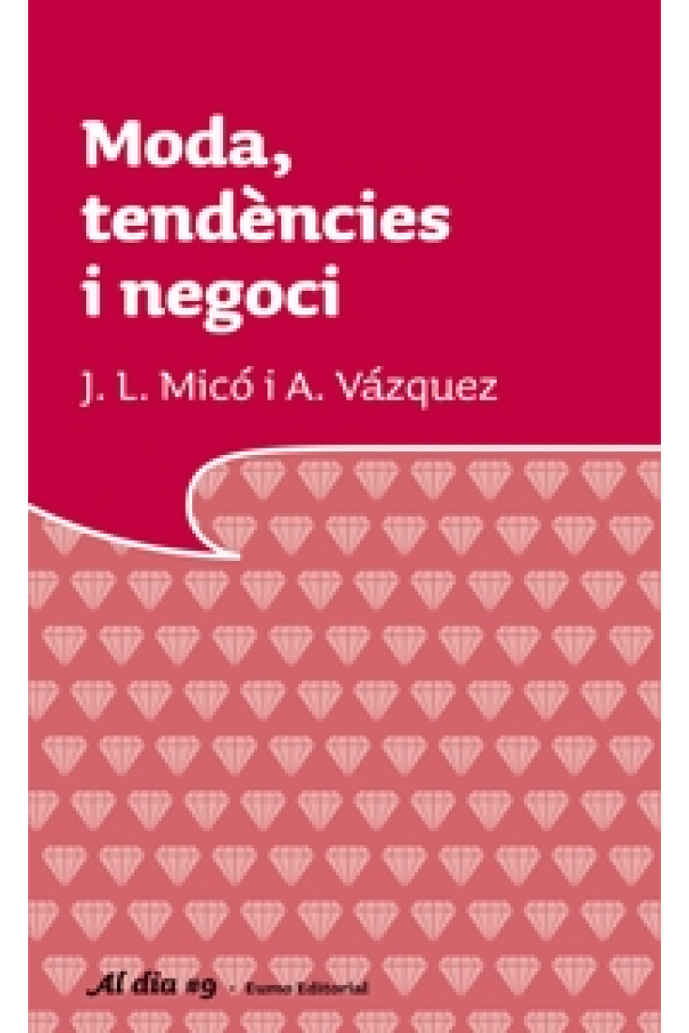 Moda, tendències i negoci