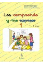 Leo, comprendo y me expreso. 1 (7 - 8 años)