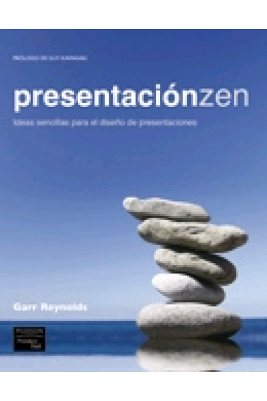 Presentación zen: ideas sencillas para el diseño de presentaciones