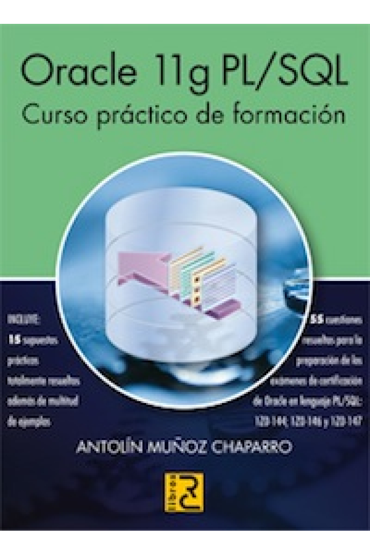 Oracle 11g PL/SQL. Curso práctico de formación