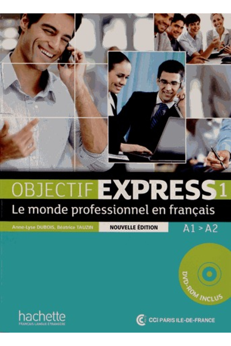 Objectif Express 1 (A1/A2). Livre de l'élève + DVD-ROM (Nouvelle Édition)