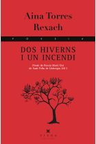 Dos hiverns i un incendi