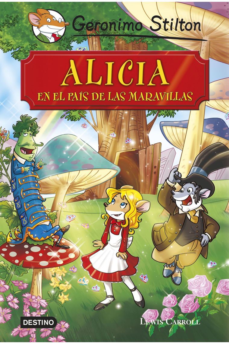 Alicia en el País de las Maravillas (Gerónimo Stilton)