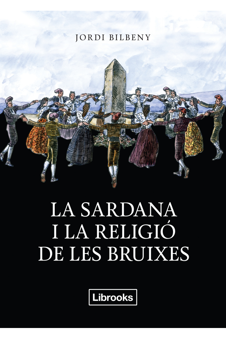 La sardana i la religió de les bruixes