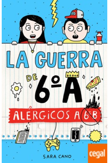 Alérgicos a 6º B (La guerra de 6º A)