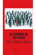 La sumisión de las masas