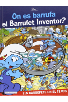 On es barrufa el Barrufet Inventor?