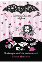 Isadora Moon y las manualidades mágicas (Isadora Moon)