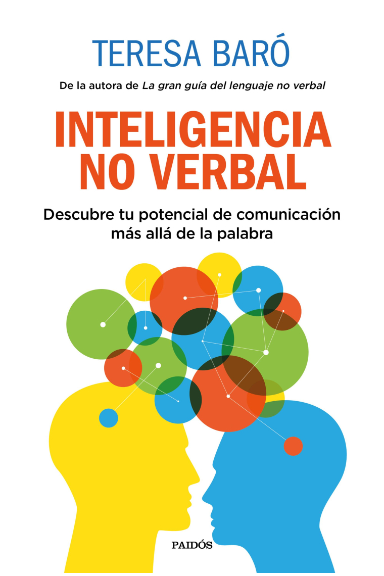 Inteligencia no verbal. Descubre tu potencial de comunicación más allá de la palabra