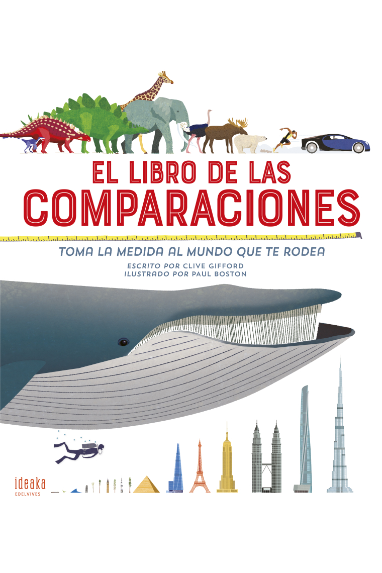 El libro de las comparaciones. Toma la medida al mundo que te rodea