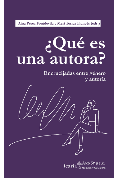 ¿Qué es una autora? Encrucijadas entre género y autoría