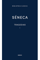 Tragedias, Vol. I (Hércules enloquecido, Las troyanas, Las fenicias, Medea)