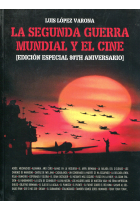 La Segunda Guerra mundial y el cine