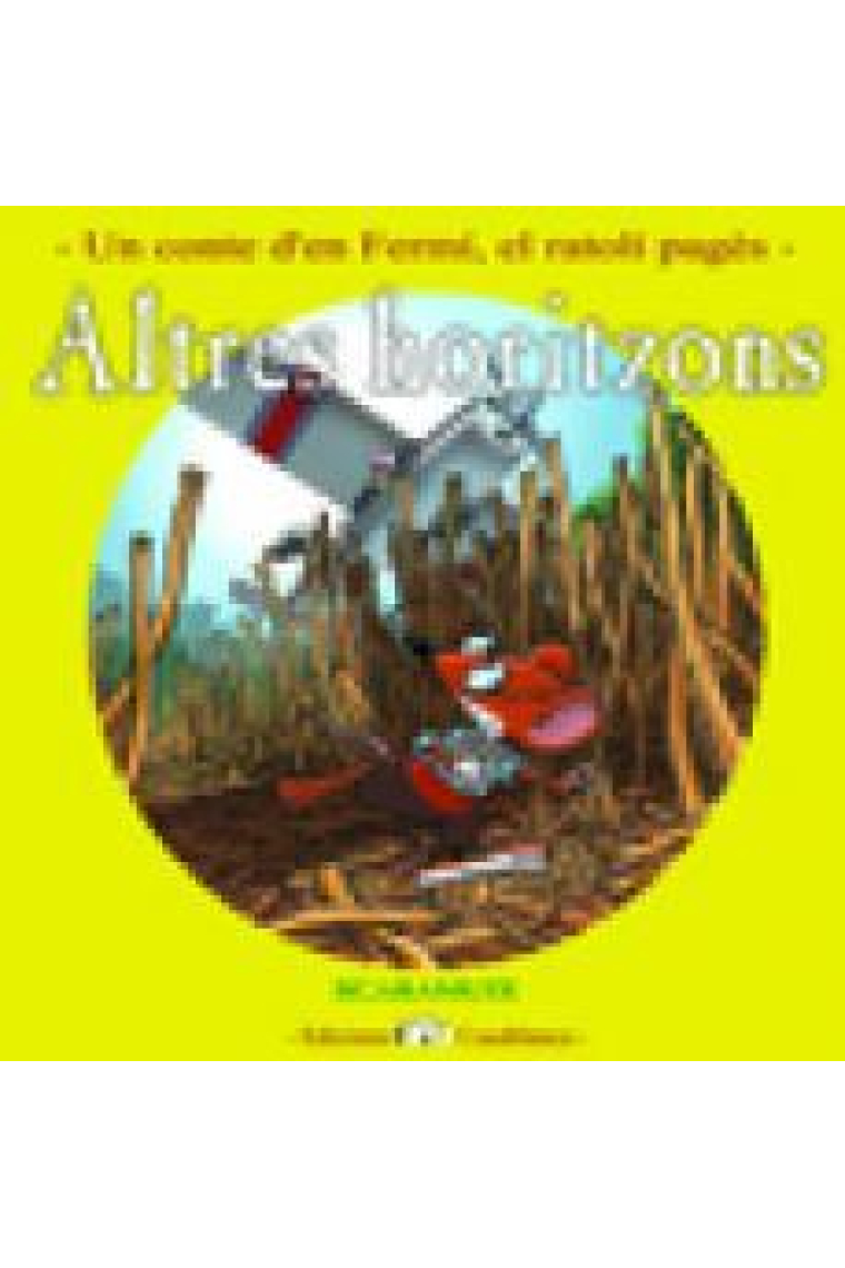 -Juliol- Altres horitzons (Fermí, el ratolí pagès)