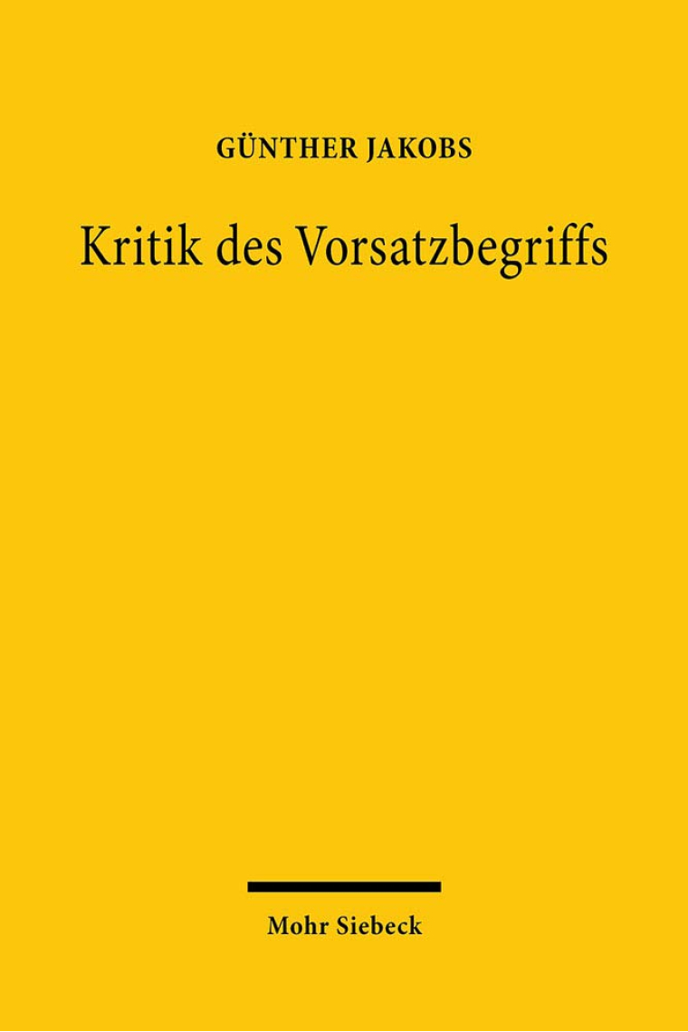 Kritik des Vorsatzbegriffs