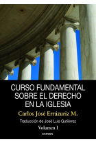 Curso Fundamental sobre el Derecho en la Iglesia (Volumen I)