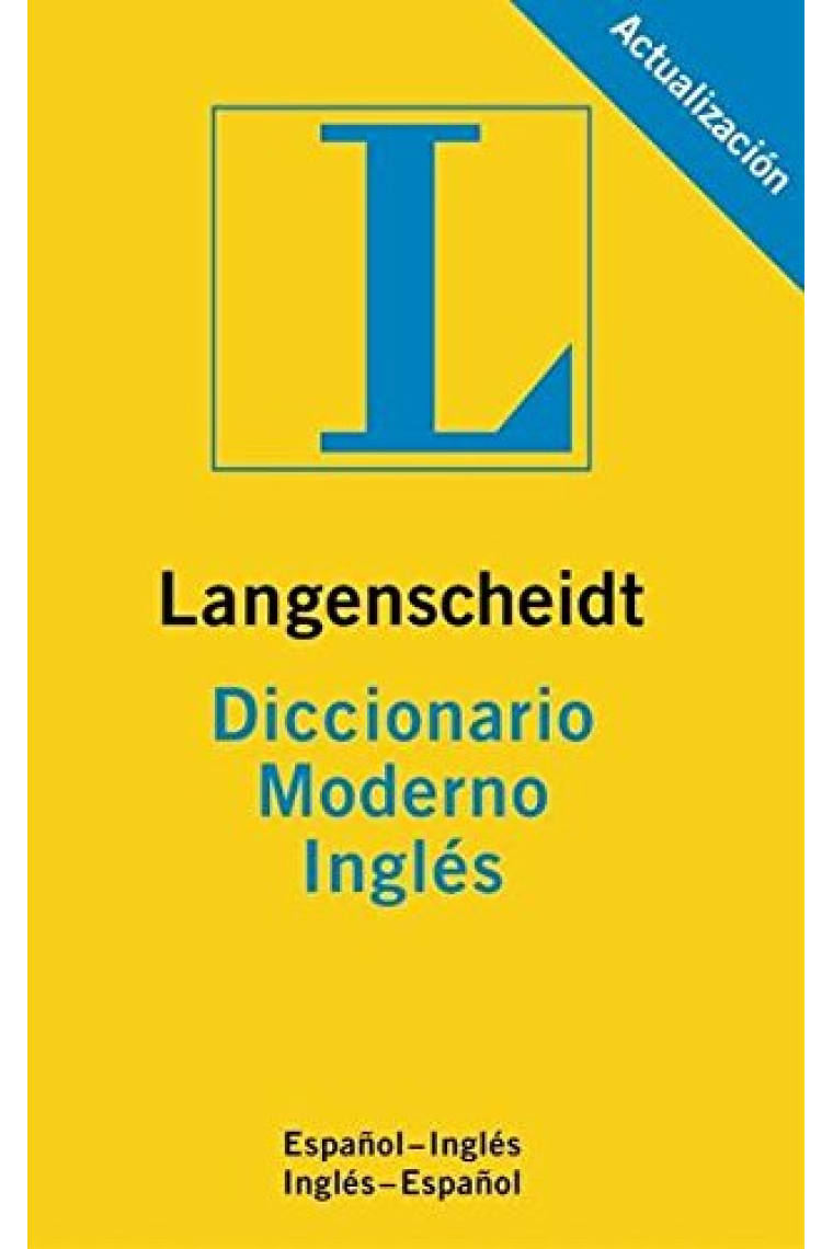 Langenscheidt Diccionario Moderno Inglés (Español-Inglés Inglés Español) Standard Spanish Dictionary