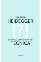 La pregunta por la técnica