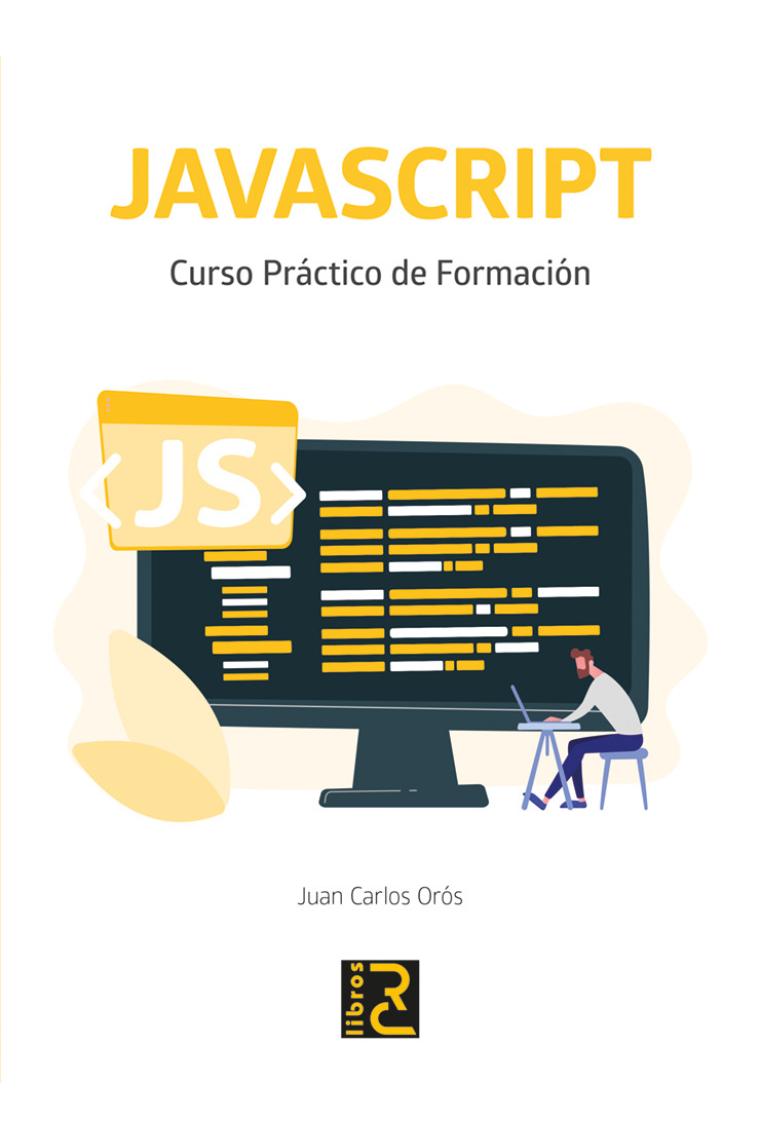 JAVASCRIPT. Curso práctico de formación