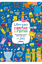 LIBRO PARA DIBUJAR Y PINTAR. PARA GRANDES Y CHICOS de 0 a 100 AÑOS