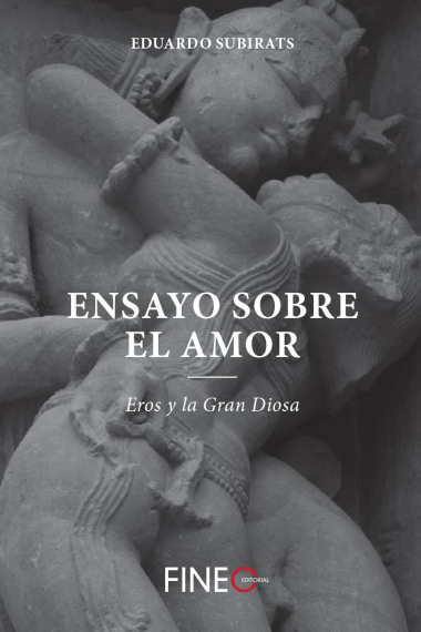 Ensayo sobre el amor: Eros y la Gran Diosa