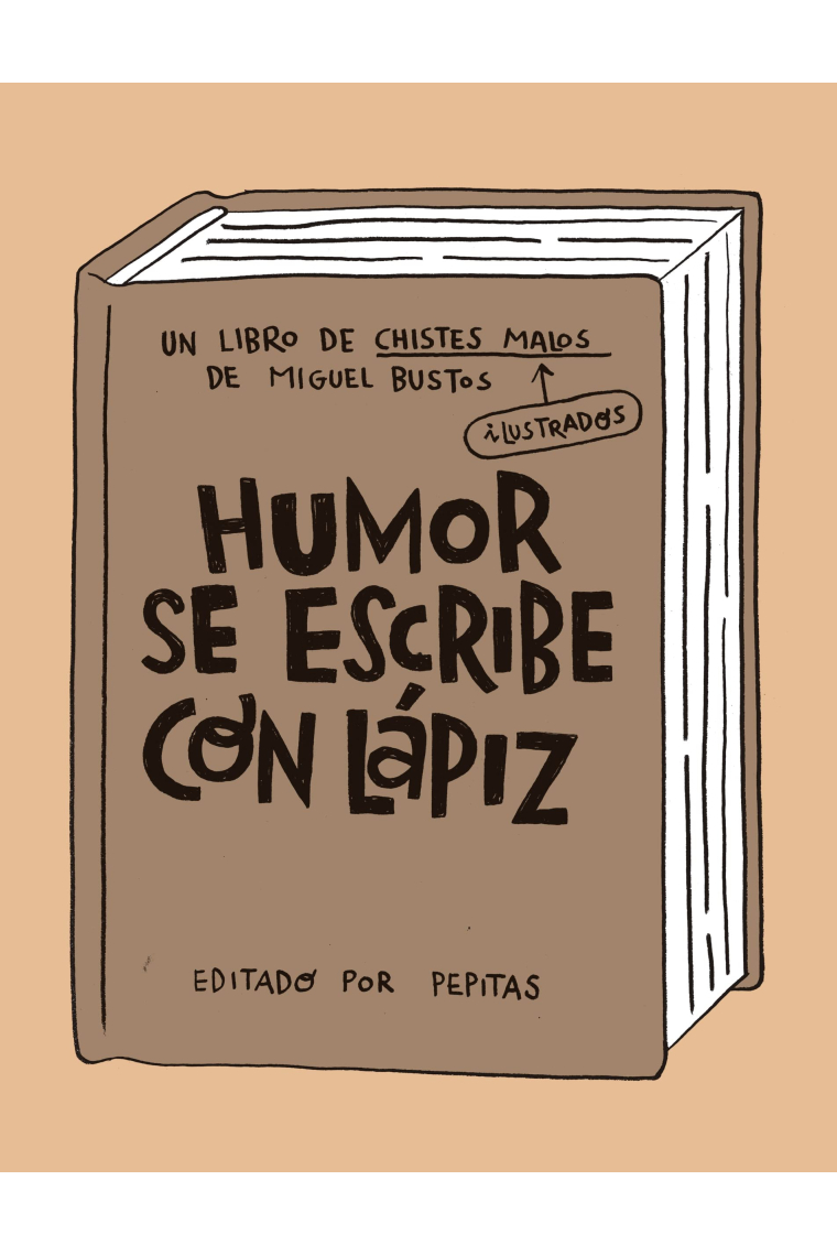 Humor se escribe con lápiz