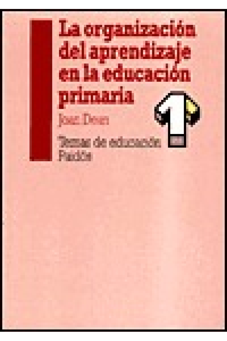 La organización del aprendizaje en la educación primaria