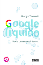 Google Líquido. Hacia una nueva internet