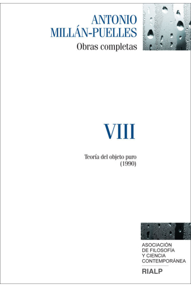 Millán-Puelles. VIII. Obras completas